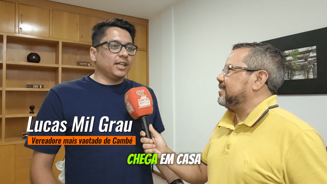 Lucas Mil Grau: Vereador mais votado da história de Cambé reflete sobre desafios e metas